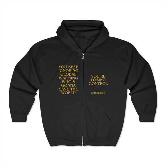Global Warming Empress-E Hoodie Sweatshirt, Climate Change, Earth Day