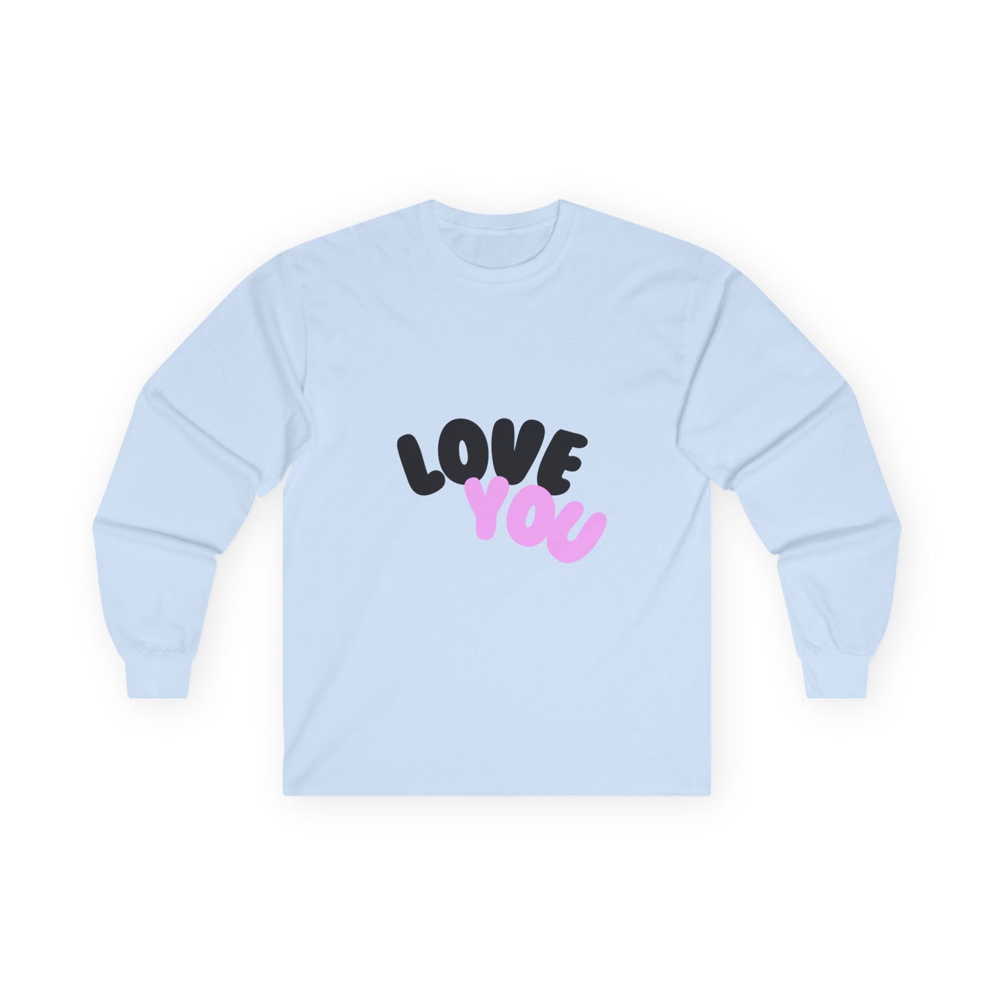 Love You Long Sleeve Tee, Romantic Couples Shirt, Valentine's Day Gift, Relationship Anniversary Top,