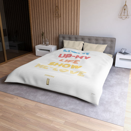 Duvet Cover -  Light Up My Life show me love